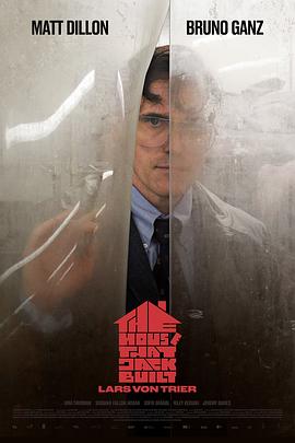 鸟大大影院《此房是我造 The House That Jack Built》免费在线观看