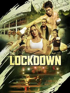 鸟大大影院《黑狱喋血 The Lockdown》免费在线观看