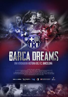 鸟大大影院《巴萨之梦 Barça Dreams》免费在线观看