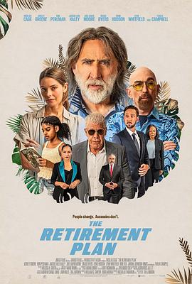 鸟大大影院《退休计划 The Retirement Plan》免费在线观看