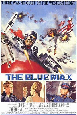 鸟大大影院《碧血蓝勋 The Blue Max》免费在线观看