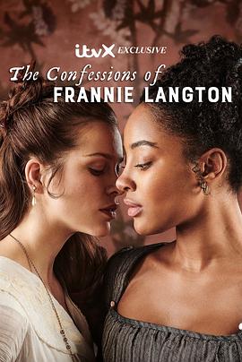 鸟大大影院《弗兰妮·兰顿的自白 The Confessions of Frannie Langton》免费在线观看