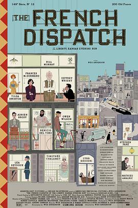 鸟大大影院《法兰西特派 The French Dispatch》免费在线观看