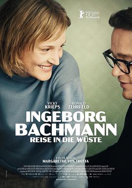 鸟大大影院《巴赫曼：沙漠之旅 Ingeborg Bachmann – Reise in die Wüste》免费在线观看