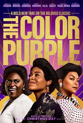 鸟大大影院《紫色 The Color Purple》免费在线观看