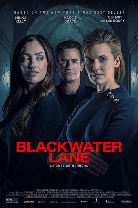 鸟大大影院《黑水巷 Blackwater Lane》免费在线观看