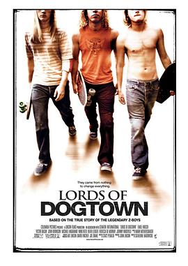 鸟大大影院《狗镇之主 Lords of Dogtown》免费在线观看