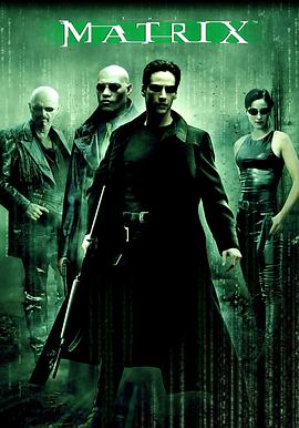 鸟大大影院《黑客帝国 The Matrix》免费在线观看