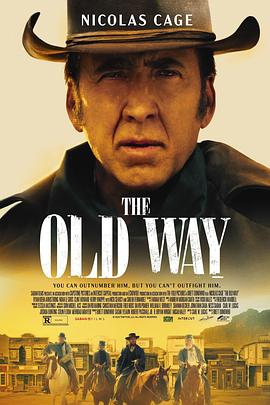 鸟大大影院《老方法 The Old Way》免费在线观看