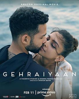 鸟大大影院《漆黑之海 Gehraiyaan》免费在线观看