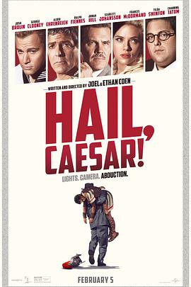 鸟大大影院《凯撒万岁 Hail, Caesar!》免费在线观看