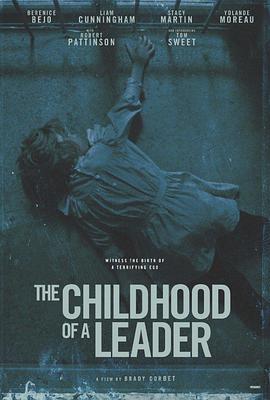 鸟大大影院《战前童年 The Childhood of a Leader》免费在线观看