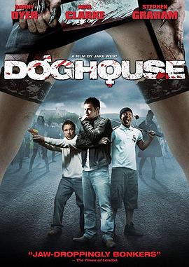 鸟大大影院《狗舍 Doghouse》免费在线观看