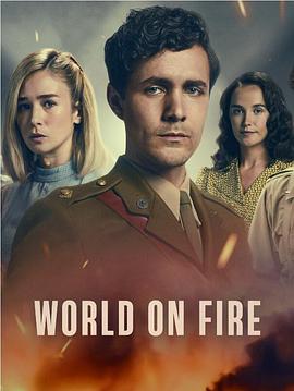 鸟大大影院《战火浮生 第二季 World on Fire Season 2》免费在线观看