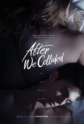 鸟大大影院《之后2 After We Collided》免费在线观看