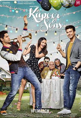 鸟大大影院《卡普尔家的儿子们 Kapoor and Sons》免费在线观看