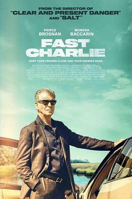 鸟大大影院《快枪查理 Fast Charlie》免费在线观看