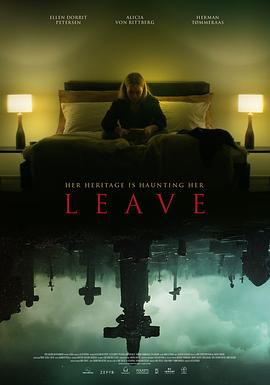 鸟大大影院《脱离 Leave》免费在线观看