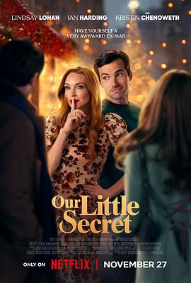 鸟大大影院《我们的小秘密 Our Little Secret》免费在线观看