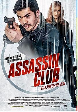 鸟大大影院《刺客俱乐部 Assassin Club》免费在线观看