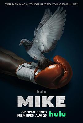 鸟大大影院《泰森传奇 Mike》免费在线观看