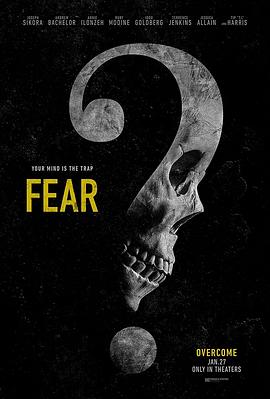 鸟大大影院《无需害怕 Fear》免费在线观看