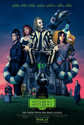 鸟大大影院《怪奇大法师 Beetlejuice Beetlejuice》免费在线观看