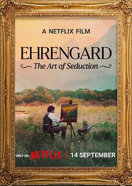 鸟大大影院《伊伦嘉：诱惑的艺术 Ehrengard: The Art of Seduction》免费在线观看