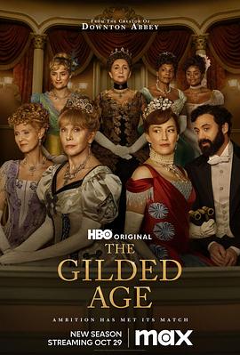 鸟大大影院《镀金时代 第二季 The Gilded Age Season 2》免费在线观看