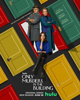 鸟大大影院《大楼里只有谋杀 第二季 Only Murders in the Building Season 2》免费在线观看