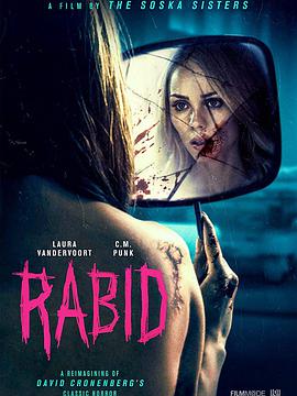 鸟大大影院《狂犬病 Rabid》免费在线观看