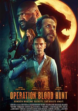 鸟大大影院《猎血行动 Operation Blood Hunt》免费在线观看