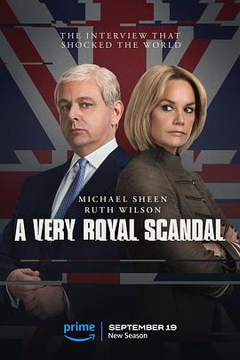 鸟大大影院《王室丑闻 A Very Royal Scandal》免费在线观看