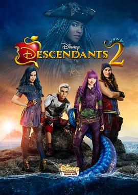 鸟大大影院《后裔2 Descendants 2》免费在线观看