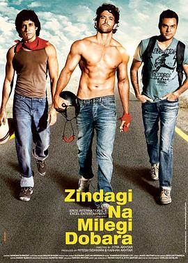 鸟大大影院《人生不再重来 Zindagi Na Milegi Dobara》免费在线观看