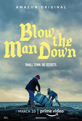 鸟大大影院《缅因姐妹 Blow the Man Down》免费在线观看