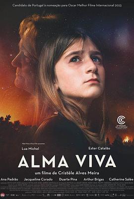 鸟大大影院《活着的灵魂 Alma Viva》免费在线观看