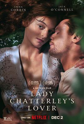 鸟大大影院《查泰莱夫人的情人 Lady Chatterley's Lover》免费在线观看