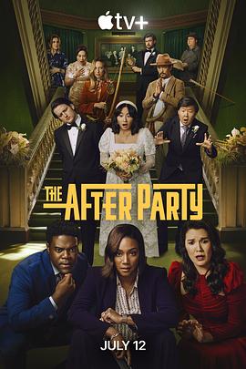 鸟大大影院《余兴派对 第二季 The Afterparty Season 2》免费在线观看